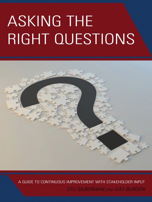 Title details for Asking the Right Questions by Stu Silberman - Available